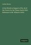 Lindley Murray: A Few Words in Support of No. 90 of the Tracts For the Times: Partly With Reference to Mr. Wilson's Letter, Buch