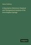 Samuel Salisbury: A Descriptive Historical, Chemical and Therapeutical Analysis of the Avon Sulphur Springs, Buch