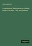 John Wentworth. Congressional Reminiscences. Adams, Benton, Calhoun, Clay, and Webster. Antigonos Logo. Grüner Hintergrund., Buch