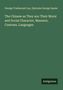George Tradescant Lay: The Chinese as They are: Their Moral and Social Character, Manners, Customs, Languages, Buch