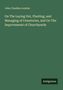 John Claudius Loudon: On The Laying Out, Planting, and Managing of Cemeteries, and On The Improvement of Churchyards, Buch