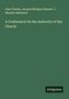 Jean Claude: A Conference On the Authority of the Church, Buch