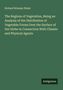 Richard Brinsley Hinds: The Regions of Vegetation, Being an Analysis of the Distribution of Vegetable Forms Over the Surface of the Globe in Connection With Climate and Physical Agents, Buch