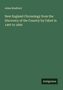 Alden Bradford: New England Chronology from the Discovery of the Country by Cabot in 1497 to 1800, Buch