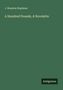 J. Brunton Stephens: "A Hundred Pounds, A Novelette". Unten rechts steht "Antigonos". Grüner Hintergrund, minimalistisch., Buch