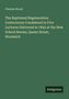 Charles Stovel: The Baptismal Regeneration Controversy Considered in Five Lectures Delivered in 1843 at the New School Booms, Queen Street, Woolwich, Buch