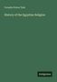 Cornelis Petrus Tiele: History of the Egyptian Religion, Buch