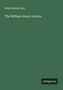 Abby Morton Diaz: The William Henry Letters, Buch