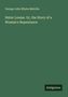 George John Whyte Melville: Sister Louise. Or, the Story of a Woman's Repentance, Buch