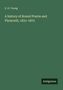 E. H. Young: A history of Round Prairie and Plymouth, 1831-1875, Buch