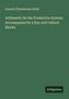 Roswell Chamberlain Smith: Arithmetic On the Productive System; Accompanied by a Key and Cubical Blocks, Buch