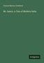 Francis Marion Crawford: Mr. Isaacs. A Tale of Modern India, Buch