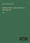 Robert Smith Surtees: Handley Cross or, the Spa Hunt: a Sporting Tale, Buch