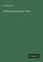 Vincent Eyre: Military Operations at Cabul, Buch