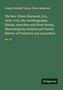 Joseph Horsfall Turner: The Rev. Oliver Heywood, B.A., 1630-1702, His Autobiography, Diaries, Anecdote and Event Books, Illustrating the General and Family History of Yorkshire and Lancashire, Buch