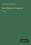 Cover mit grünem Hintergrund. Oben steht: Anne Thackeray Ritchie. Titel: Miss Williamson's Divagations. Vol. IX. Unten: Antigonos., Buch