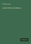 Thomas Inman: Ancient Faiths and Modern, Buch