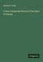 "Charles R. Tuttle. A New Centennial History of the State of Kansas. Antigonos." Grüner Hintergrund mit dezenten Texten., Buch