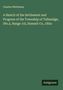 Charles Whittlesey: A Sketch of the Settlement and Progress of the Township of Tallmadge, (No.2, Range 10), Summit Co., Ohio, Buch