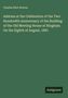 Charles Eliot Norton: Address at the Celebration of the Two Hundredth Anniversary of the Building of the Old Meeting House at Hingham. On the Eighth of August, 1881, Buch