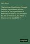 David Wilson: The Doctrine of Justification Through Imputed Righteousness, a Divine Doctrine or, The Righteousness of Believers, Declared by God Himself to Be, Not of Themselves, but of Him: a Discourse from Isaiah LIV. 17, Buch