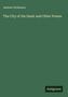 Andrew Dickinson: The City of the Dead: and Other Poems, Buch