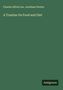 Charles Alfred Lee: A Treatise On Food and Diet, Buch
