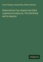 Cyrus Thomas: Observations Cup-shaped and Other Lapidarian Sculptures. The Old World and in America, Buch