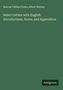 Marcus Tullius Cicero: Select Letters with English Introductions, Notes, and Appendices, Buch