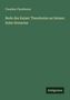 Claudius Claudianus: Rede des Kaiser Theodosius an Seinen Sohn Honarius, Buch