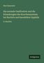 Max Kassowitz: Die normale Ossification und die Erkankungen des Knochensystems bei Rachitis und hereditärer Syphilis, Buch