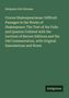 Benjamin Gott Kinnear: Cruces Shakespearianae: Difficult Passages in the Works of Shakespeare: The Text of the Folio and Quartos Collated with the Lections of Recent Editions and the Old Commentators, with Original Emendations and Notes, Buch