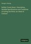 George E. Waring: Buffalo Trunk Sewer : Description, Detailed Specifications and Conditions of Letting the Work, as a Basis of Contract, Buch