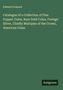 Edward Frossard: Catalogue of a Collection of Fine Copper Coins, Rare Gold Coins, Foreign Silver, Chiefly Multiples of the Crown, American Coins., Buch