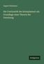Titel: "Die Continuität des Keimplasma's als Grundlage einer Theorie der Vererbung" von August Weismann. Unten "Antigonos".