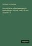 Ferdinand Von Zieglauer: Die politische reformbewegung in Siebenbürgen zur Zeit Josef's II. und Leopold's II., Buch