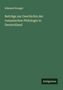 Titel: "Beiträge zur Geschichte der romanischen Philologie in Deutschland" von Edmund Stengel. Unten steht "Antigonos".