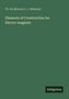 "Elements of Construction for Electro-magnets" von Th. Du Moncel, C. J. Wharton; dunkelgrüner Hintergrund, "Antigonos"-Logo., Buch