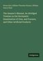 Bruno Kerl: The Assayer's Manual. An Abridged Treatise on the Docimastic Examination of Ores, and Furnace, and Other Artificial Products, Buch