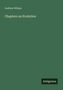 Text: Andrew Wilson, Chapters on Evolution, Antigonos. Grünliches Cover.