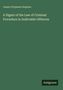 James Fitzjames Stephen: A Digest of the Law of Criminal Procedure in Indictable Offences, Buch