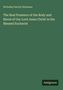 Nicholas Patrick Wiseman, Buchtitel: "The Real Presence of the Body and Blood of Our Lord Jesus Christ in the Blessed Eucharist".
