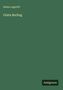 "Selma Lagerlöf, Gösta Berling. Antigonos" auf grünem Hintergrund. Klassisches, minimalistisches Design., Buch