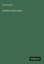 Text: Karl Schmidt, Schillers Sohn Ernst, Antigonos. Grüner Hintergrund mit minimalistischem Design., Buch