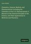 John Attfield: Chemistry, General, Medical, and Pharmaceutical: Including the Chemistry of the U.S. Pharmacopoeia: A Manual on the General Principles of the Science, and Their Applications in Medicine and Pharmacy, Buch
