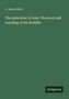 Oben steht "L. Adams Beck". Der Titel lautet: "The splendour of Asia: The story and teaching of the Buddha". Unten steht "Antigonos”. Das Design ist minimalistisch in Grün.