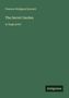 Frances Hodgson Burnett: The Secret Garden, Buch