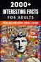 "2000+ Interesting Facts for Adults", "Discoveries from History, Science, & Beyond", Illustration mit Collage aus Symbolen.