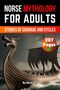 „NORSE MYTHOLOGY FOR ADULTS“. Ein Drachenschiff segelt in stürmischem Meer mit einem großen Drachenkopf., Buch