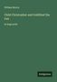 Text: "William Morris. Child Christopher and Goldilind the Fair in large print. Antigonos." Grüner Hintergrund, schlichtes Design., Buch